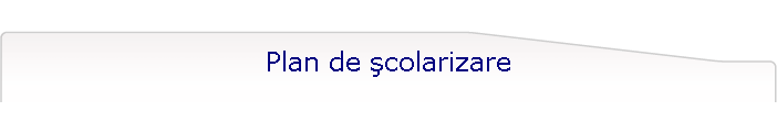 Plan de şcolarizare