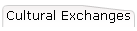 Cultural Exchanges